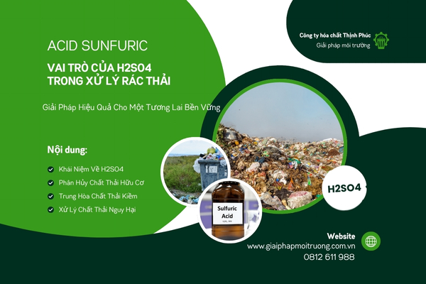 Vai Trò Của H2SO4 Trong Xử Lý Rác Thải